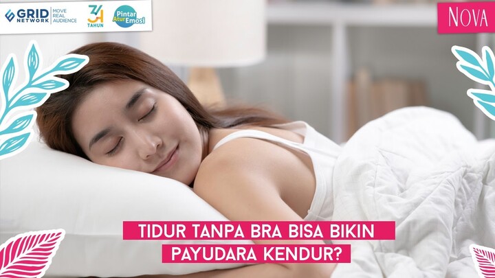 Tidur Tanpa Bra Bisa Bikin Payudara Kendur?