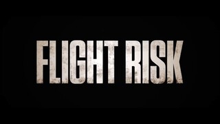 Flight Risk (2025) Official Trailer _2 - Mark Wahlberg_ Michelle Dockery_ Topher