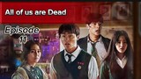 All of us are Dead | Episode 11 | Fully Explained | Netflix series #zombiesurvival #intenseseries