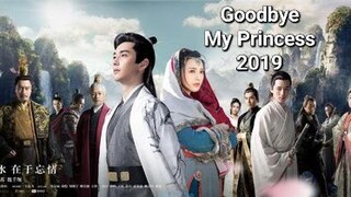 Goodbye My Princess 2019 eps 14 sub indo