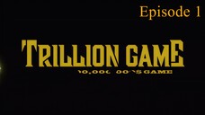 Trillion Game Eps 1 Sub Indonesia