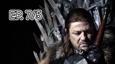 Game of thrones มหาศึกชิงบัลลังก์ ซีซัน 1 ตอนที่ 7/5 (พากย์ไทย)