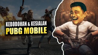 Kebodohan dan Kesialan - PUBG Mobile Indonesia