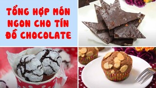 Tổng Hợp Món Ngon Cho Tín Đồ Chocolate