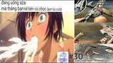 Ảnh chế Anime #30 Đang uống Sữa mà bị thằng bạn chọc - Meme Baka