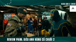 (P4) Review Phim Anh Hùng Củ Chuối #ReviewphimMy