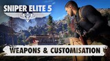 Sniper Elite 5 Spotlight - Weapons and Customisation