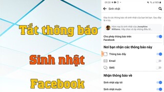 Cách Tắt Bật thông báo sinh nhật Facebook trên điện thoại mới nhất