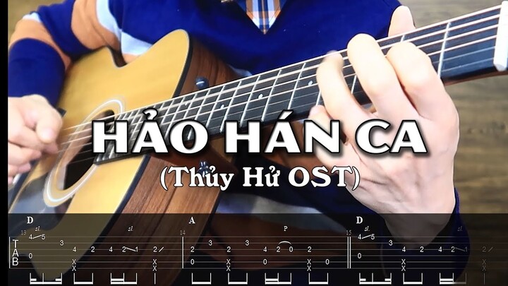 Hướng Dẫn: Hảo Hán Ca (Thủy Hử OST) Guitar Solo/Fingerstyle + TAB