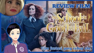 Review Film "The School for Good and Evil" [Vcreator Indonesia]