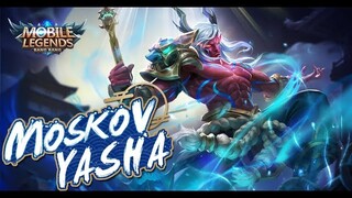 Mobile Legends: Bang Bang! Season 7 Exclusive Skin |YaSha| Moskov