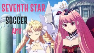 SEVENTH STAR SOCCER /ROCKSTAR AMV/