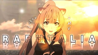 raphtalia 😋 (AMV)