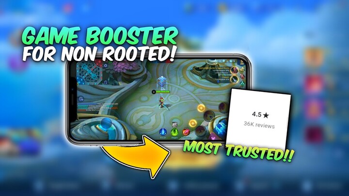 Most Trusted GAME Booster on Android!! - Ultra Gaming Mode for All Device (No Root)
