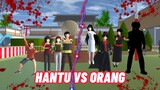 Lomba 17-an Hantu Vs Orang || Sakura Hantu || Sakura Horor || Sakura School Simulator || Film Horor