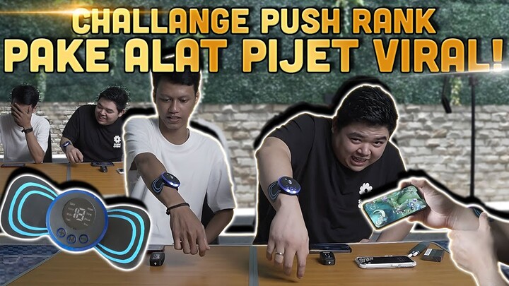 PUSH RANK TAPI TANGAN GW PAKE ALAT PIJET LISTRIK VIRAL !! KEJANG-KEJANG COK WKWKWK !!