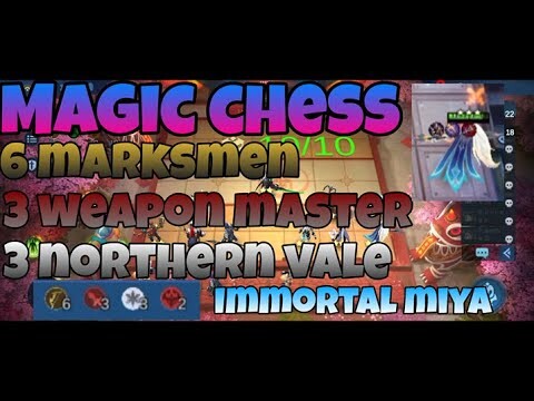 6 Marksmen 3 Weapon Master 3 Northern Vale | Magic Chess - Mobile Legends Bang Bang