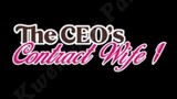 The CEO's Contract Wife/ Full Story