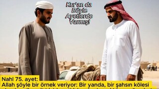 Aciz bir adam ve hür bir adam!Hiç bunlar birbirine eşit olabilir mi?..... - Nahl 75.ayet