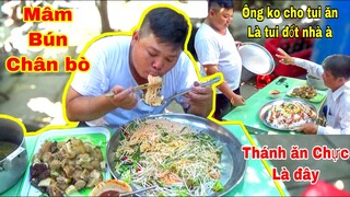 Thánh ăn Vĩnh Long đòi đốt nhà Tâm Chè vì Mâm Bún Chân Bò