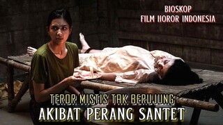 Teror Mistis Tak Berujung Akibat Perang Santet - Alur Cerita Film Lengkap