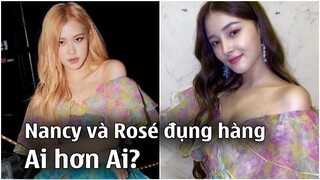 Màn đụng hàng có 1-0-2 của Nancy và Rosé: Ai hơn ai?