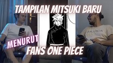 Review jujur penampilan Mitsuki setelah time skip, menurut Fans One Piece