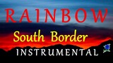 RAINBOW  - SOUTH BORDER instrumental