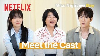The perfect drama to cure that hangover | Miss Night and Day Q&A | Netflix [ENG SUB]
