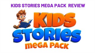 Kids Stories Mega Pack Review