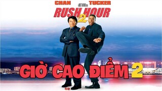 Recap Xàm #213: Rush Hour 2