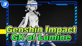 Genshin Impact|[Clay GK Production]Try to make GK of Lumine_A3