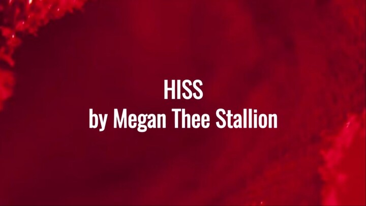 Hiss by Megan Thee Stallion (lyrics)