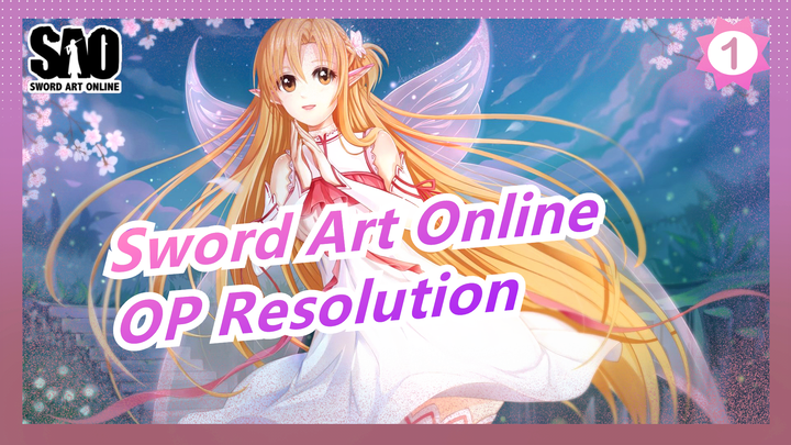 [Sword Art Online] [War of Underworld] OP Resolution (versi lengkap) - Tomatsu Haruka_1