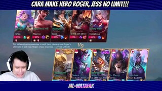 CARA MAKE HERO ROGER!! JESS NO LIMIT ❗❓