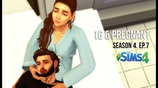 16 & PREGNANT | SEASON 4 | EPISODE 7 | A Sims 4 Series