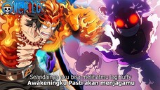 JIKA ACE MASIH HIDUP AWAKENING DFNYA LINDUNGI LUFFY DARI GOROSEI - TRIBUTE TO PORTGAS D ACE