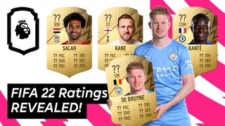 FIFA 22 Ratings Revealed! The Premier League's best players! | Uncut