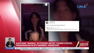 Kantang "Manila" ni Filipino Artist Young Cocoa, pinakinggan ni BTS member Jungkook | UB