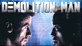 Demolition Man (1993)