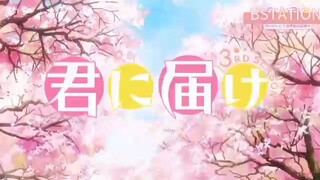 OPENING KIMI NI TODOKE S3 SUB INDO