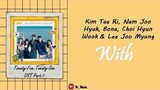 [Sub Indo] Kim Tae Ri, Nam Joo Hyuk, Bona, Choi Hyun Wook & Lee Joo Myung - With | 2521 OST Part.7