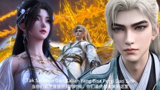Perfect World Eps 200 Willow Emas Shi Hao Bikin Qing Yi Terpana🥵