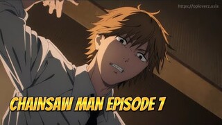 CHAINSAW MAN EPS 7 || DENJI VS ETERNITY DEVIL