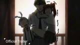 Kikansha no Mahou wa Tokubetsu desu || Official Trailer 3