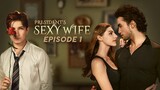 President's Sexy Wife Episode 1 - Mistress and Sex #FlexTV #love #sex #mustwatch #fyp #reels #clips