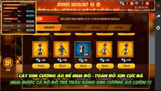 FREE FIRE | CÀY KIM CƯƠNG ẢO ĐỂ MUA ĐỒ XỊN - MUA ĐƯỢC CẢ GÓI ĐỒ TRẺ TRÂU BẰNG KIM CƯƠNG ẢO NÈ!