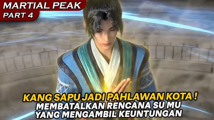 YANG KAI TIDAK SENGAJA MENJADI PAHLAWAN KOTA YANG TERKENAL !  - ALUR CERITA MARTIAL PEAK PART 4