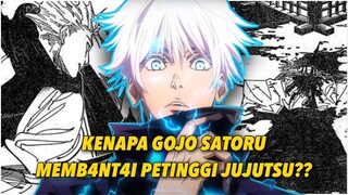 ALASAN GOJO MEMB4NTAI PARA PETINGGI JUJUTSU!