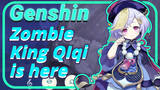Zombie King QIqi is here